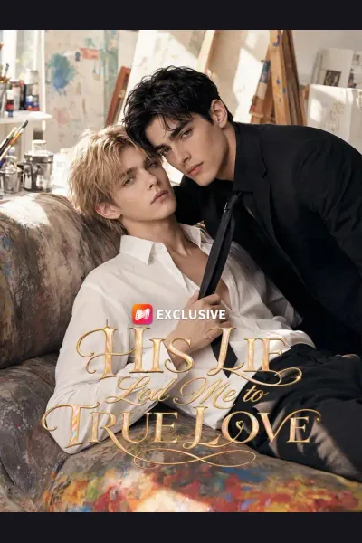 His Lie Led Me to True Love poster