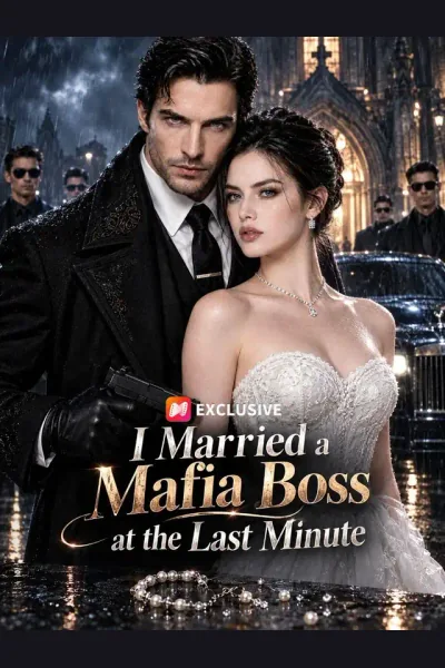 I Married a Mafia Boss at the Last Minute poster