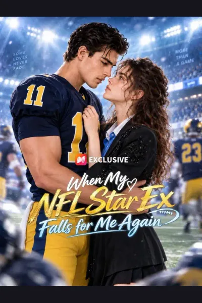 Póster de When My NFL Star Ex Falls for Me Again