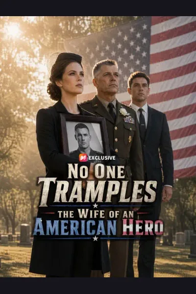 Póster de No One Tramples the Wife of an American Hero