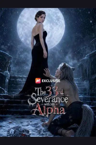 The 33rd Severance with My Alpha poster