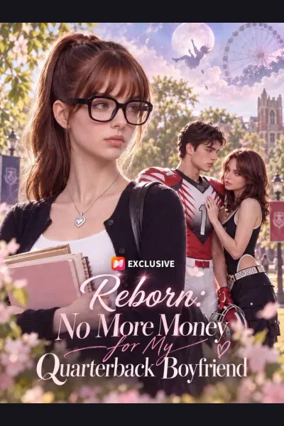 Affiche de Reborn: No More Money for My Quarterback Boyfriend