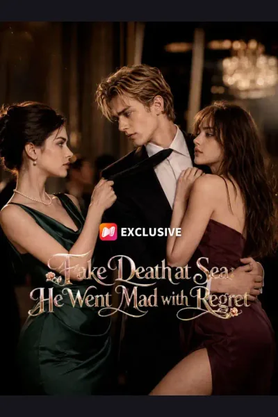 Fake Death at Sea: He Went Mad with Regret poster
