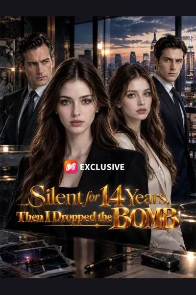 Affiche de Silent for 14 Years, Then I Dropped the Bomb