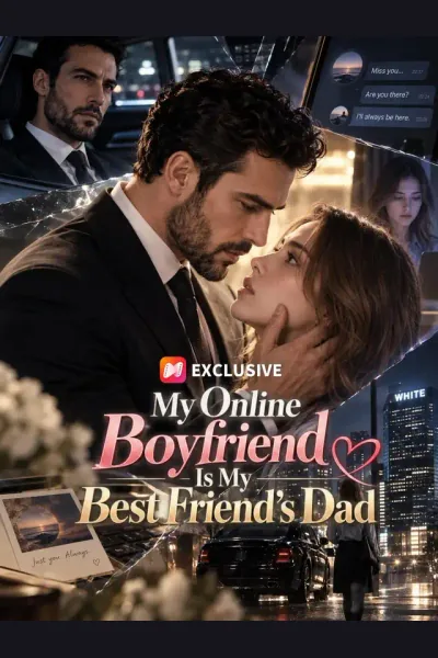 Affiche de My Online Boyfriend Is My Best Friend’s Dad