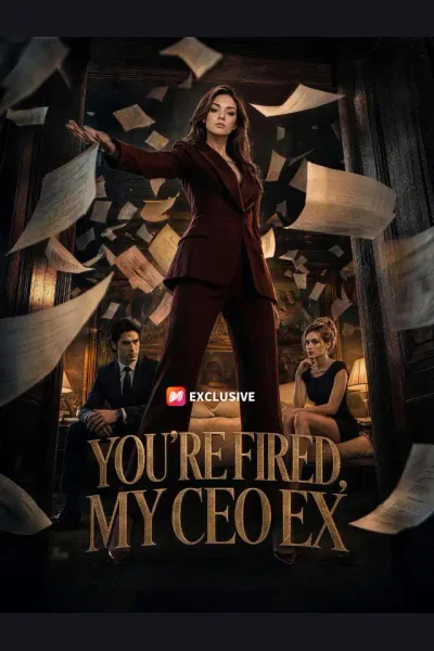 Affiche de You're Fired, My CEO Ex