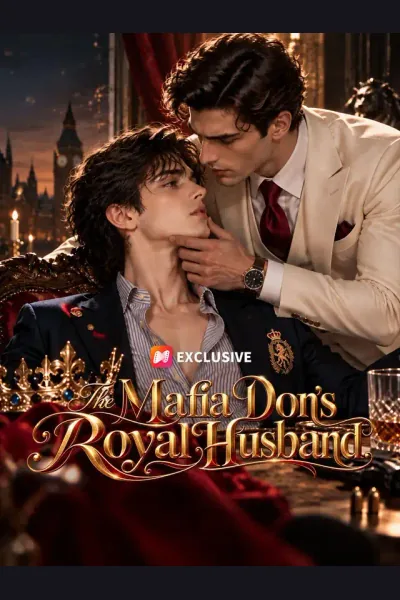 Affiche de The Mafia Don's Royal Husband