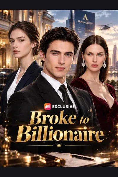 Broke to Billionaire poster