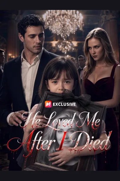 Póster de He Loved Me After I Died