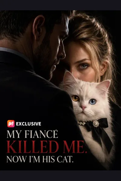 Affiche de My fiancé killed me. now i'm his cat