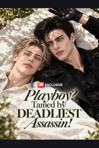 Playboy? Tamed by DEADLIEST Assassin! poster