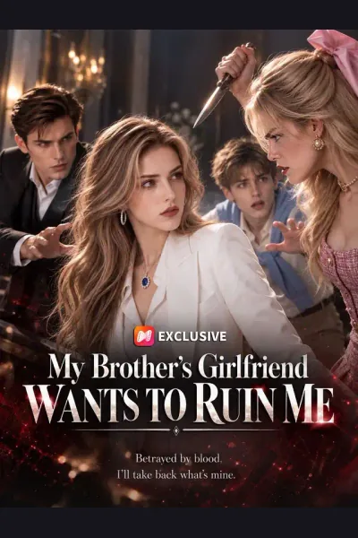 My Brother's Girlfriend Wants to Ruin me poster