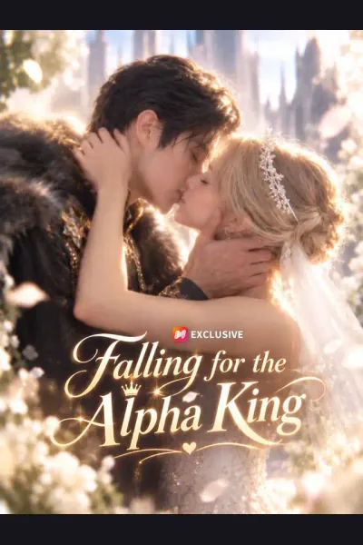 Falling for the Alpha King poster