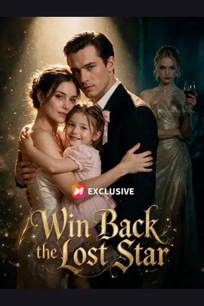 Win Back the Lost Star poster