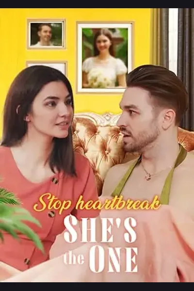 Póster de Stop heartbreak: She's the one