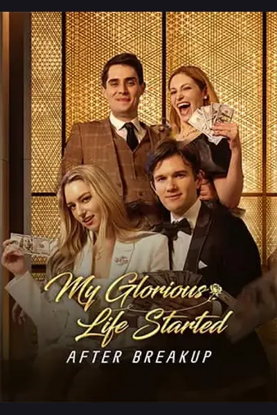 Póster de My Glorious Life Started after Breakup