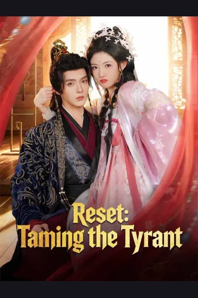 Póster de Reset: Taming the Tyrant
