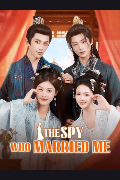 Affiche de The Spy Who Married Me
