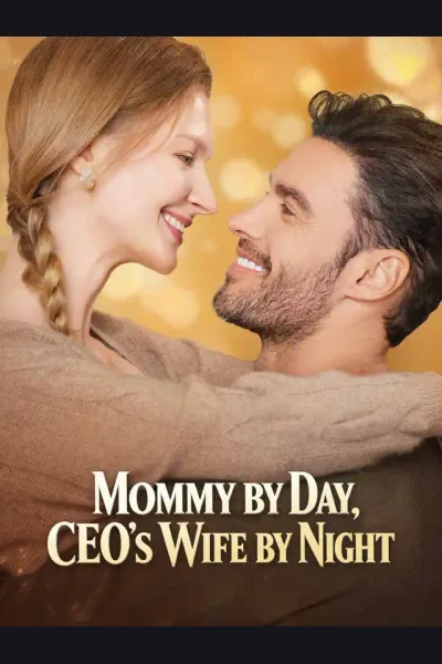 Affiche de Mommy by Day, CEO's Wife by Night