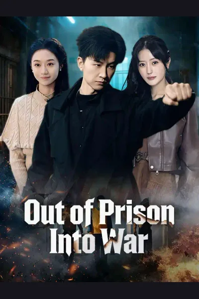 Póster de Out of Prison, Into War