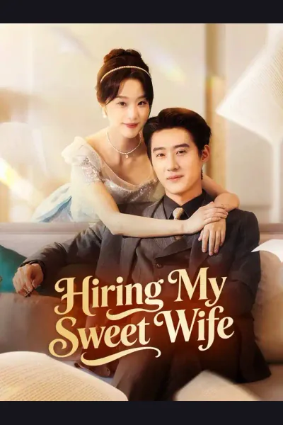 Affiche de Hiring My Sweet Wife