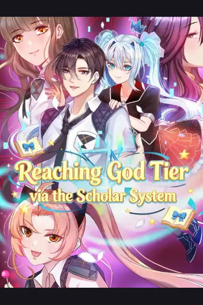 Póster de Reaching God Tier via the Scholar System