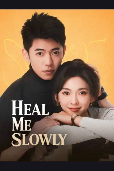 Póster de Heal Me Slowly