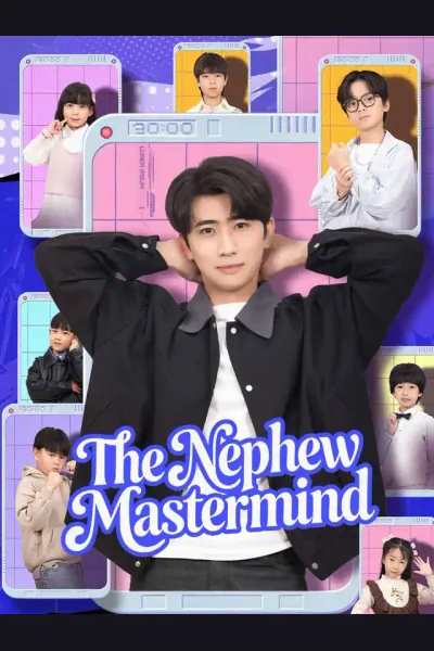 The Nephew Mastermind poster