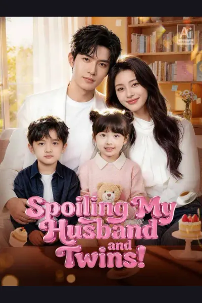 Póster de Spoiling My Husband and Twins!