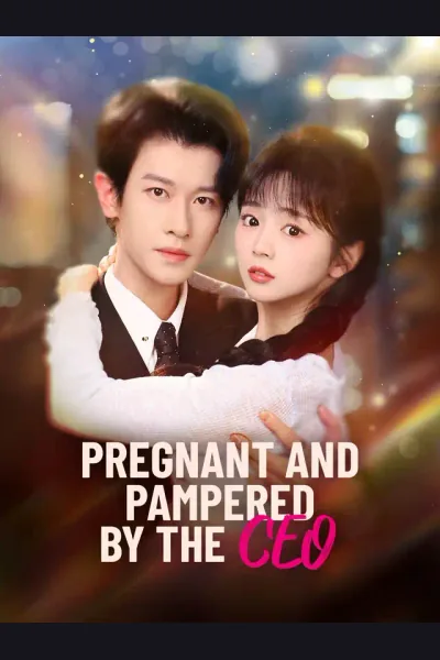 Pregnant and Pampered by the CEO poster