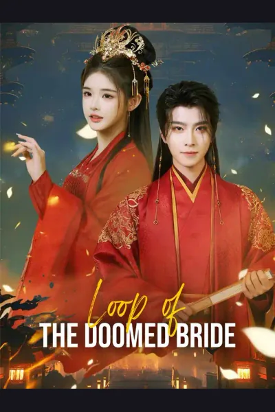 Affiche de Loop of the Doomed Bride