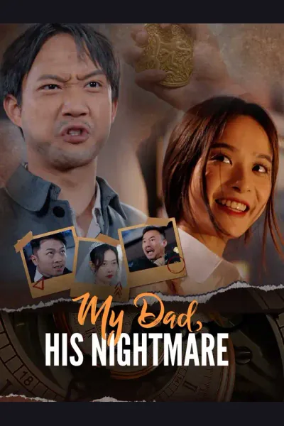 Affiche de My Dad, His Nightmare