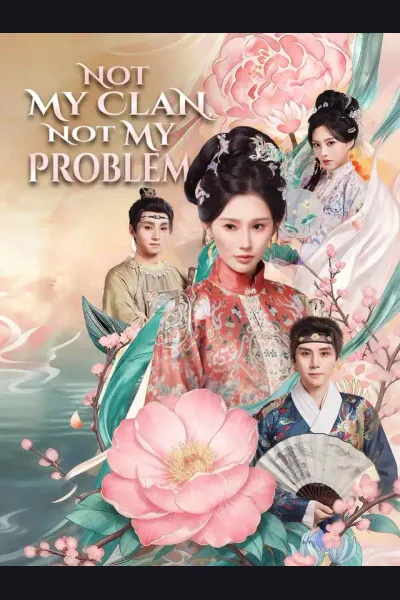 Póster de Not My Clan, Not My Problem