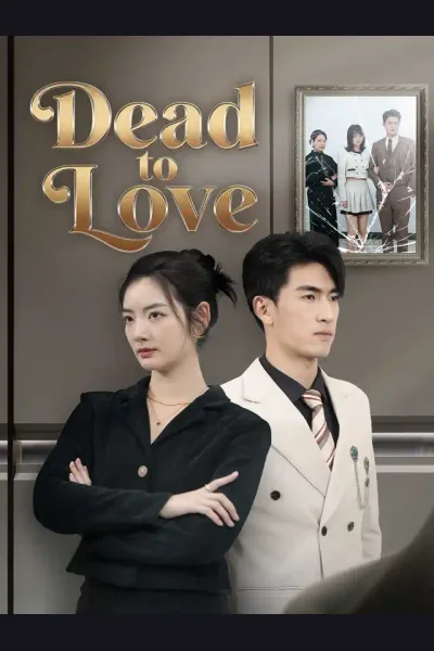 Affiche de Dead to Love