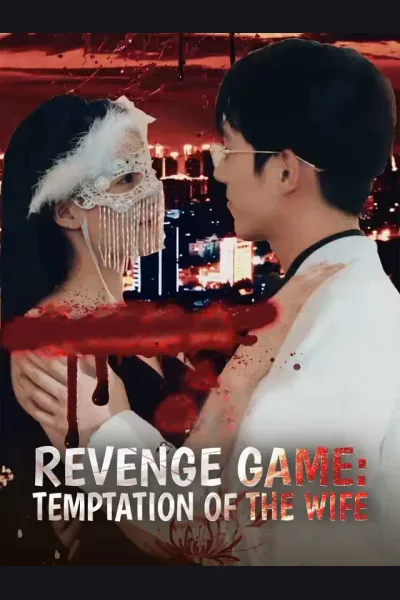 Póster de Revenge Game: Temptation of the Wife