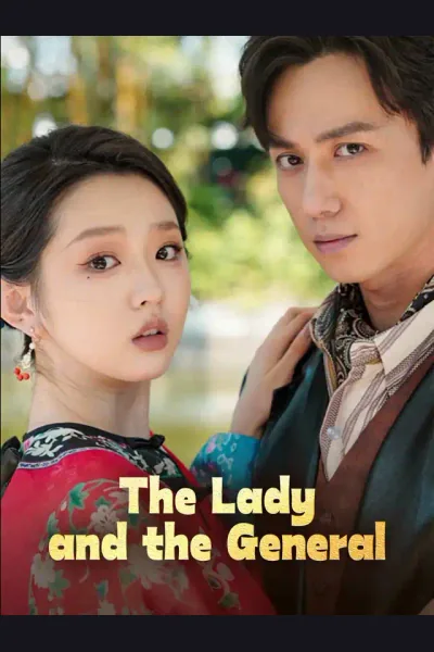 The Lady and the General poster