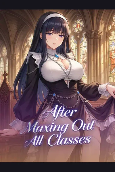 Póster de After Maxing Out All Classes