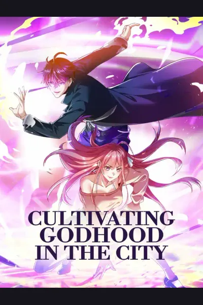 Affiche de Cultivating Godhood in the City