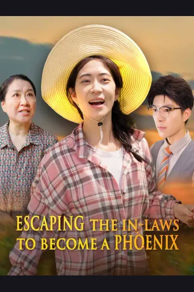 Póster de Escaping the In-Laws to Become a Phoenix