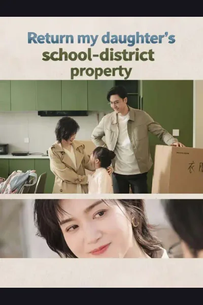 Return my daughter's school-district property poster