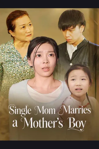 Póster de Single Mom Marries a Mother's Boy