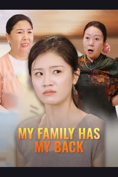 My Family Has My Back poster