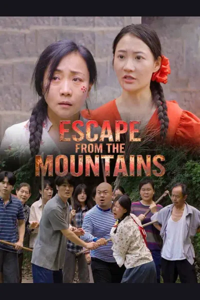 Póster de Escape From the Mountains