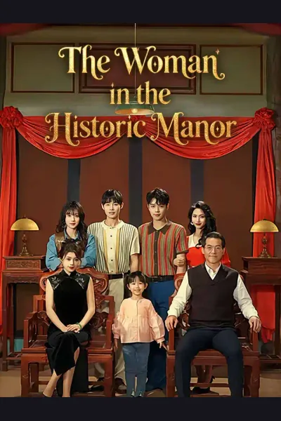 The Woman in the Historic Manor poster