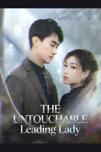 The Untouchable Leading Lady poster