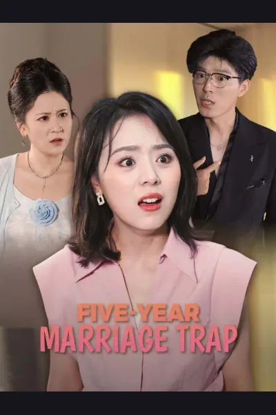 Affiche de Five-Year Marriage Trap