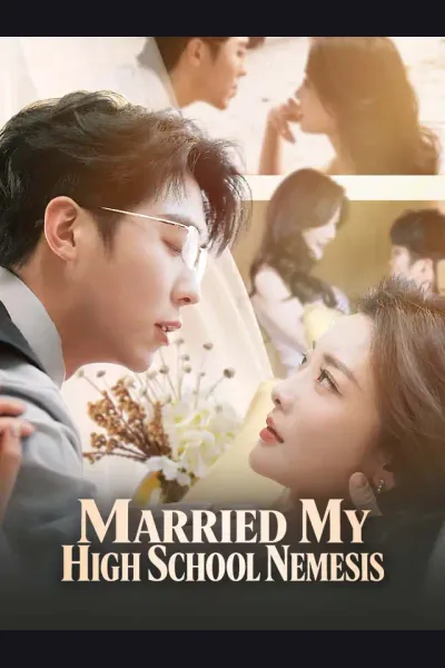Póster de Married My High School Nemesis