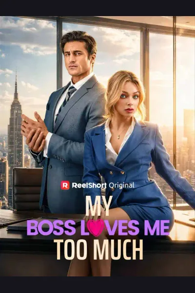 Affiche de My Boss Loves Me Too Much