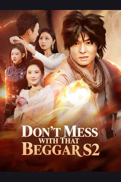 Póster de Don't Mess with That Beggar S2