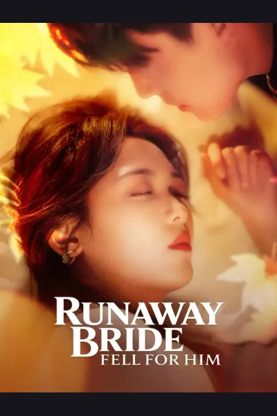 Póster de Runaway Bride Fell For Him